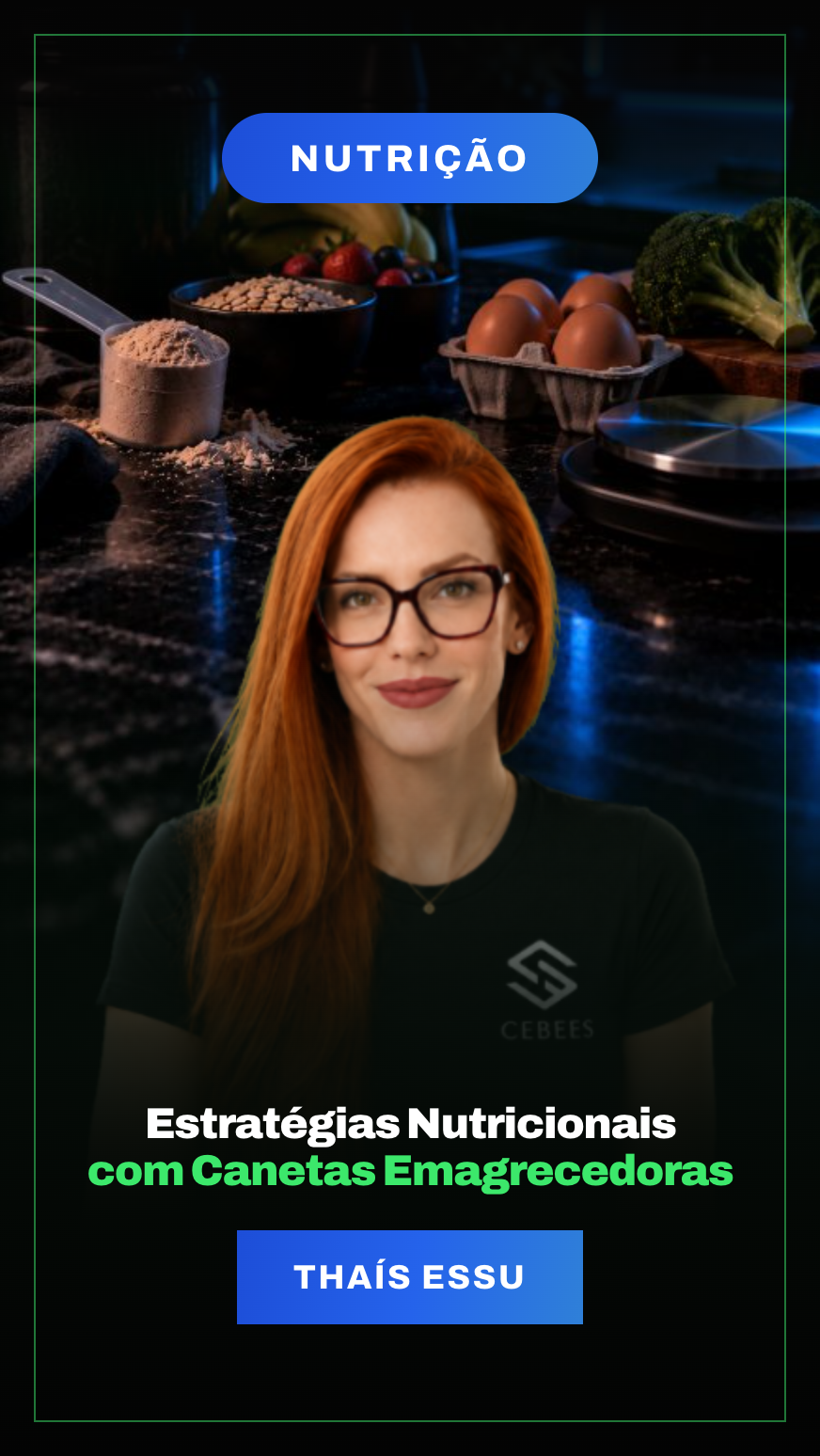 Estratégias Nutricionais com Canetas Emagrecedoras. – Thaís Essu.